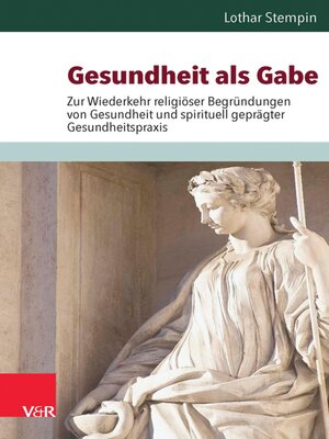 cover image of Gesundheit als Gabe